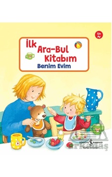 Benim Evim İlk Ara-bul Kitabım İş Bankası Kültür Yayınları