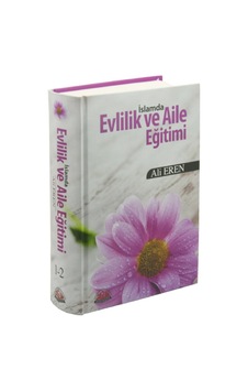 Islamda Evlilik Ve Aile Eğitimi Ithal Kağıt Islamda Evlilik Ve Aile Eğitimi Ithal Kağıt