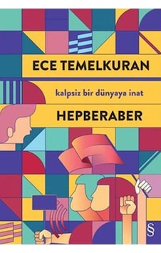 Hepberaber Ece Temelkuran Everest Yayınları Hepberaber Ece Temelkuran Everest Yayınları