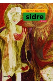 Sidre - Berrin Karakaş - Okuyan Us Yayınları Sidre - Berrin Karakaş - Okuyan Us Yayınları