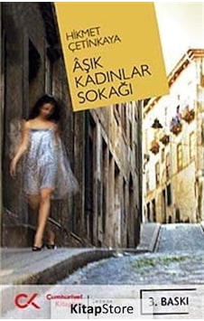 Aşık Kadınlar Sokağı - Hikmet Çetinkaya - Cumhuriyet Kitapları