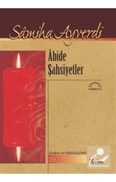 Abide Şahsiyetler / Samiha Ayverdi Abide Şahsiyetler / Samiha Ayverdi