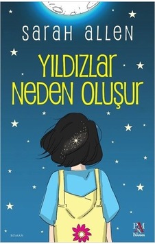 Yıldızlar Neden Oluşur - Sarah Allen - Panama Yayıncılık