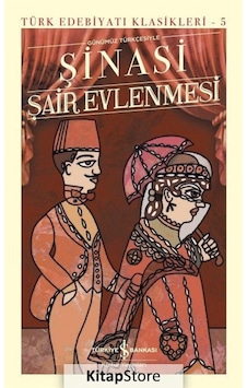 Kitapstore Şair Evlenmesi Günümüz Türkçesiyle Ciltli / Şinasi Kitapstore Şair Evlenmesi Günümüz Türkçesiyle Ciltli / Şinasi