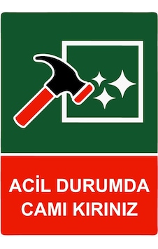 Acil Durumda Camı Kırınız İsg Uyarı Levhası Pvc A3 30x42 Cm Acil Durumda Camı Kırınız İsg Uyarı Levhası Pvc A3 30x42 Cm