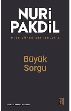 Ketebe Büyük Sorgu - Otel Gören Defterler 3 Ketebe Büyük Sorgu - Otel Gören Defterler 3