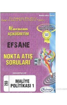 Karacan Aöf 2014 4.sınıf Maliye Politikası 1 Nokta Atış Soruları Karacan Açıköğretim Yayınları Karacan Aöf 2014 4.sınıf Maliye Politikası 1 Nokta Atış Soruları Karacan Açıköğretim Yayınları