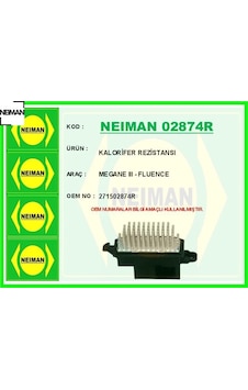 Kalorifer Rezistansı Megane Iıı - Fluence Neıman 271502874r Kalorifer Rezistansı Megane Iıı - Fluence Neıman 271502874r