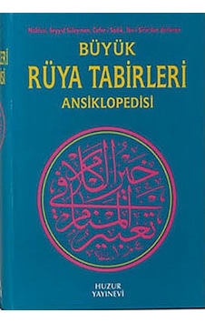 Büyük Rüya Tabirleri  Ansiklopedisi -