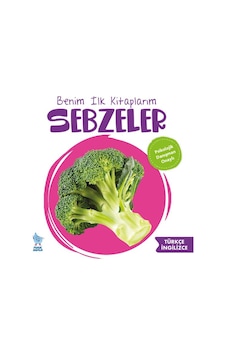 Sebzeler - Benim İlk Kitaplarım- Minik Damla Sebzeler - Benim İlk Kitaplarım- Minik Damla