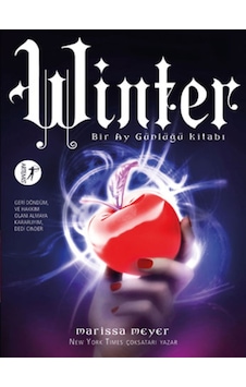 Winter - Bir Ay Günlüğü Kitabı - Marissa Meyer - Artemis Yayınları
