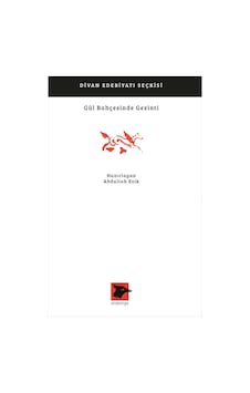Gül Bahçesinde Gezinti / Abdullah Ezik / / 9786057746443