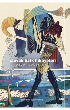 Slovak Halk Hikayeleri - Pavol Dobsinsky - Fihrist Slovak Halk Hikayeleri - Pavol Dobsinsky - Fihrist