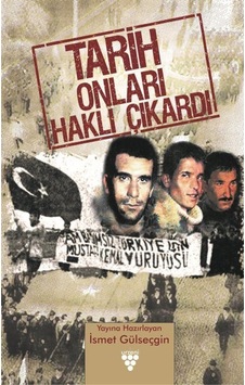 Tarih Onları Haklı Çıkardı- Urzeni Yayıncılık