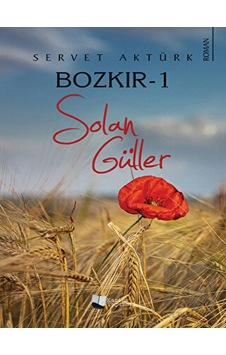 Bozkır - 1 Solan Güller Karina Yayınevi - Karina Yayınevi Bozkır - 1 Solan Güller Karina Yayınevi - Karina Yayınevi
