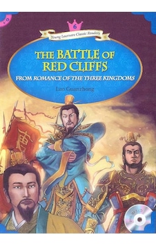 The Battle of Red Cliffs + MP3 CD (YLCR-Level 6) - Luo Guanzhong - Nüans