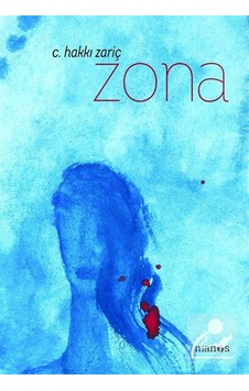 Zona / C. Hakkı Zariç Zona / C. Hakkı Zariç