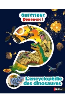 L'encyclopédie Des Dinosaures L'encyclopédie Des Dinosaures
