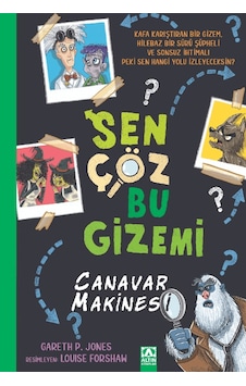 Sen Çöz Bu Gizemi - Canavar Makinesi Sen Çöz Bu Gizemi - Canavar Makinesi
