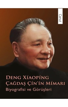 Çağdaş Çin'in Mimarı Deng Xiaoping - Pu Guoliang - Canut Yayınevi Çağdaş Çin'in Mimarı Deng Xiaoping - Pu Guoliang - Canut Yayınevi