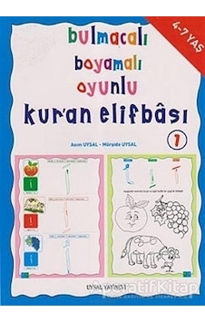 Bulmacalı Boyamalı Oyunlu Kur'an Elifbası 1 - Mürşide Uysal - Asım Uysal - Uysal Yayınevi Bulmacalı Boyamalı Oyunlu Kur'an Elifbası 1 - Mürşide Uysal - Asım Uysal - Uysal Yayınevi
