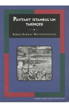 Payitaht Istanbul´Un Tarihçesi - Sarkis Sarraf Hovhannesyan 198466727 Payitaht Istanbul´Un Tarihçesi - Sarkis Sarraf Hovhannesyan 198466727