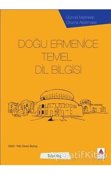 Doğu Ermenice Temel Dil Bilgisi - Tufan Koçak - Delta Kültür Yayınevi