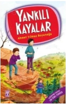 Yankılı Kayalar - 4.5.6. Sınıf Öğrencileri İçin - Ahmet Yılmaz Boyunağa Yankılı Kayalar - 4.5.6. Sınıf Öğrencileri İçin - Ahmet Yılmaz Boyunağa