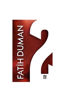O Balonda Babamın Nefesi Var - Muhabbet Yazıları 2 - Fatih Duman - Nesil Yayınları