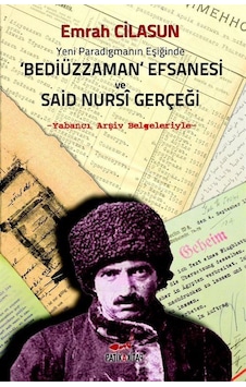 Yeni Paradigmanın Eşiğinde Bediüzzaman Efsanesi Ve Said Nursi ... Yeni Paradigmanın Eşiğinde Bediüzzaman Efsanesi Ve Said Nursi ...