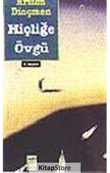 Hiçliğe Övgü - Kriton Dinçmen - Telos Yayıncılık