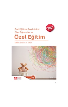 Özel Eğitime Gereksinimi Olan Öğrenciler ve Özel Eğitim - Ekonomik Boy - Pegem Akademi Yayıncılık Özel Eğitime Gereksinimi Olan Öğrenciler ve Özel Eğitim - Ekonomik Boy - Pegem Akademi Yayıncılık