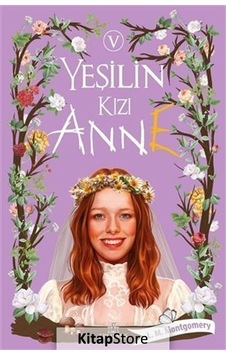 Kitapstore Yeşilin Kızı Anne 5 / Lucy Maud Montgomery Kitapstore Yeşilin Kızı Anne 5 / Lucy Maud Montgomery