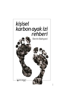 Kişisel Karbon Ayak İzi Rehberi Kişisel Karbon Ayak İzi Rehberi