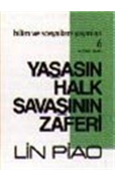 Yaşasın Halk Savaşının Zaferi / Lin Piao 9780000002204 Yaşasın Halk Savaşının Zaferi / Lin Piao 9780000002204