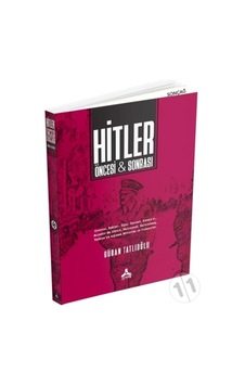 Hitler Öncesi Ve Sonrası Hitler Öncesi Ve Sonrası