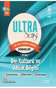 6. Sınıf Din Kültürü Ve Ahlak Bilgisi Ultra Serisi Denemeleri 39 Föy Palme Yayınları 6. Sınıf Din Kültürü Ve Ahlak Bilgisi Ultra Serisi Denemeleri 39 Föy Palme Yayınları