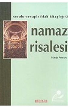Namaz Risalesi - Hasip Asutay - Hacegan Yayıncılık Namaz Risalesi - Hasip Asutay - Hacegan Yayıncılık