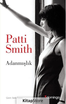 Adanmışlık - Patti Smith