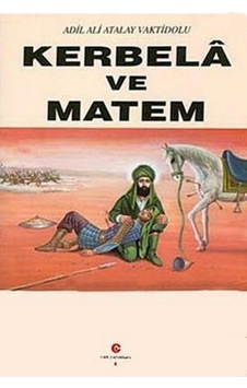 Kerbela Ve Matem Kerbela Ve Matem