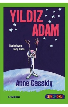 Yıldız Adam Sen De Oku Anne Cassidy Tudem Yayınları