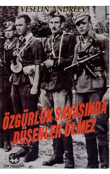 Özgürlük Savaşında Düşenler Ölmez - Veselin Andreev