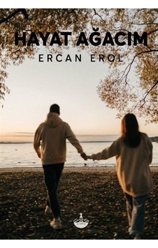 Hayat Ağacım - Ercan Erol - Odessa Yayınevi Hayat Ağacım - Ercan Erol - Odessa Yayınevi