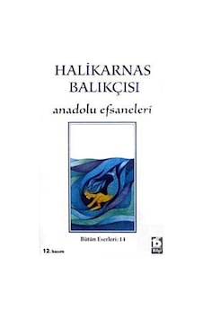 Anadolu Efsaneleri - Halikarnas Balıkçısı