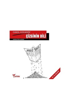 Çizginin Dili - Canol Kocagöz Karikatür Albümü 50.Yıl Seçkisi- Yazılama