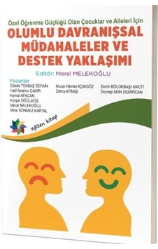 Özel Öğrenme Güçlüğü Olan Çocuklar Ve Aileleri İçin Olumlu Dav...