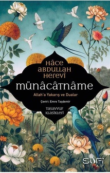 Münacatname / Hace Abdullah El-ensari-el Herevi Münacatname / Hace Abdullah El-ensari-el Herevi