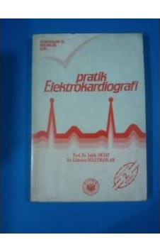 Pratik Elektrokardiografi Pratik Elektrokardiografi