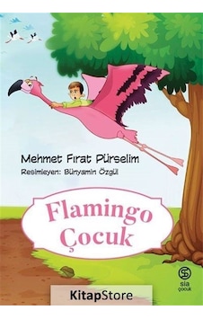 Flamingo Çocuk - Mehmet Fırat Pürselim - Sia Flamingo Çocuk - Mehmet Fırat Pürselim - Sia