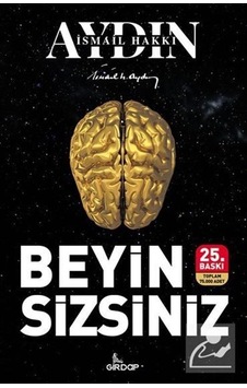 Beyin Sizsiniz - Prof. Dr. İsmail Hakkı Aydın